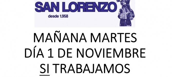 MARTES 1 DE NOVIEMBRE SI TRABAJAMOS