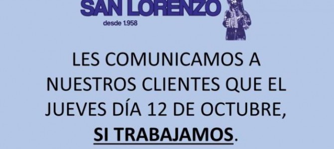 EL DÍA 12 DE OCTUBRE SI TRABAJAMOS